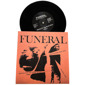 Funeral: Waiting For The Bomb Blast 7"