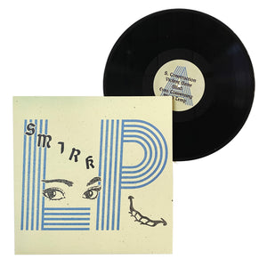 Smirk: LP 12"