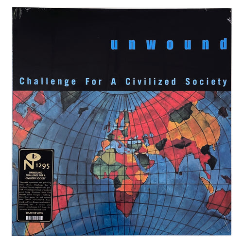 Unwound: Challenge for a Civilized Society 12
