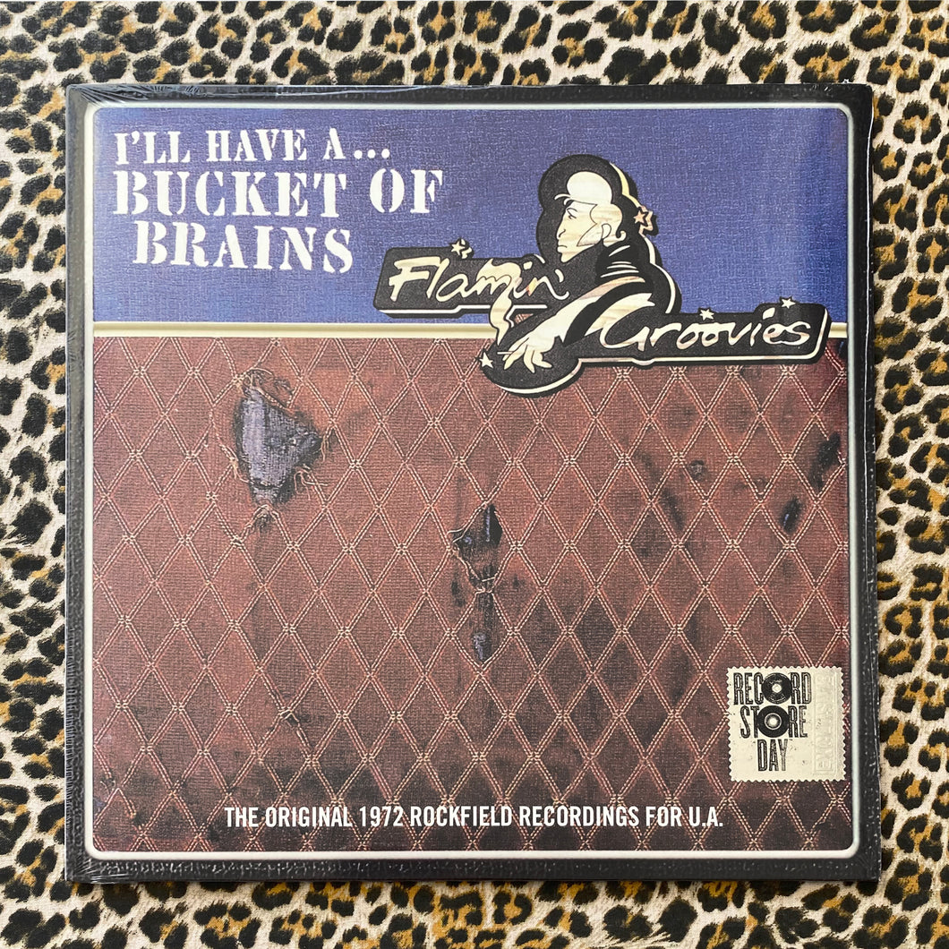 Flamin' Groovies: Bucket of Brains 12