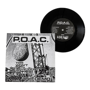 POAC: This Won't Get Any Fucking Better Demo 7"