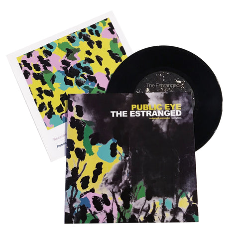 The Estranged / Public Eye: Split 7
