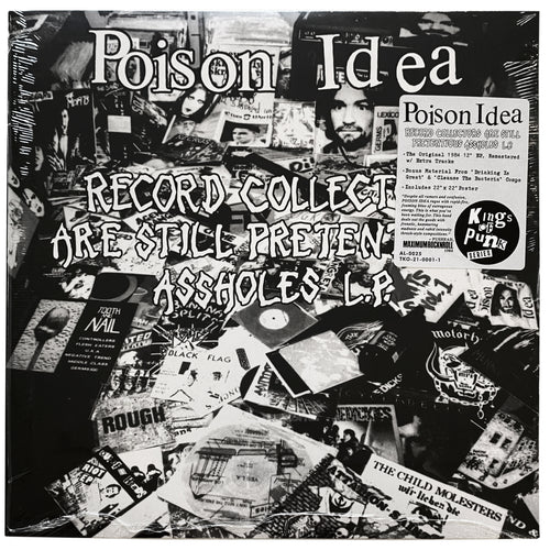 Poison Idea: Record Collectors Are STILL Pretentious Assholes 12
