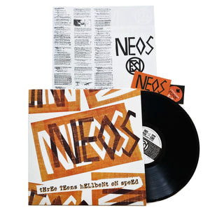 Neos: Three Teens Hellbent On Speed 12"