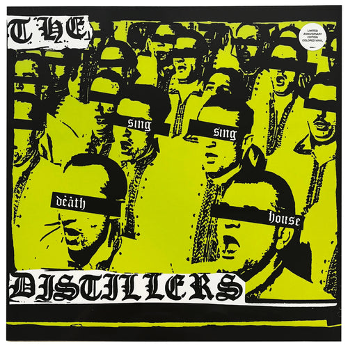 The Distillers: Sing Sing Death House 12