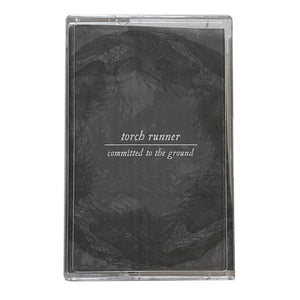 Torch Runner: Committed to the Ground cassette