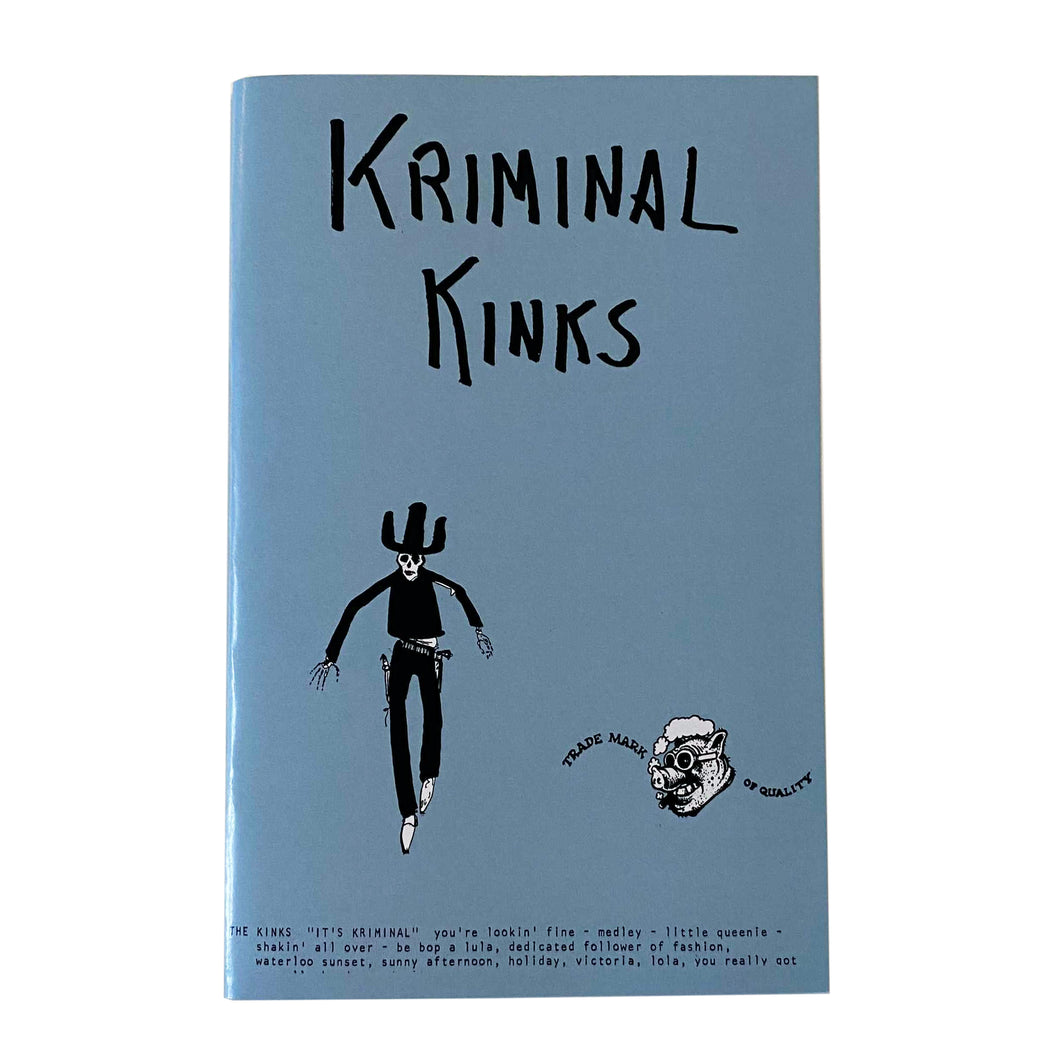 Life Stinks I Like The Kinks #6 zine