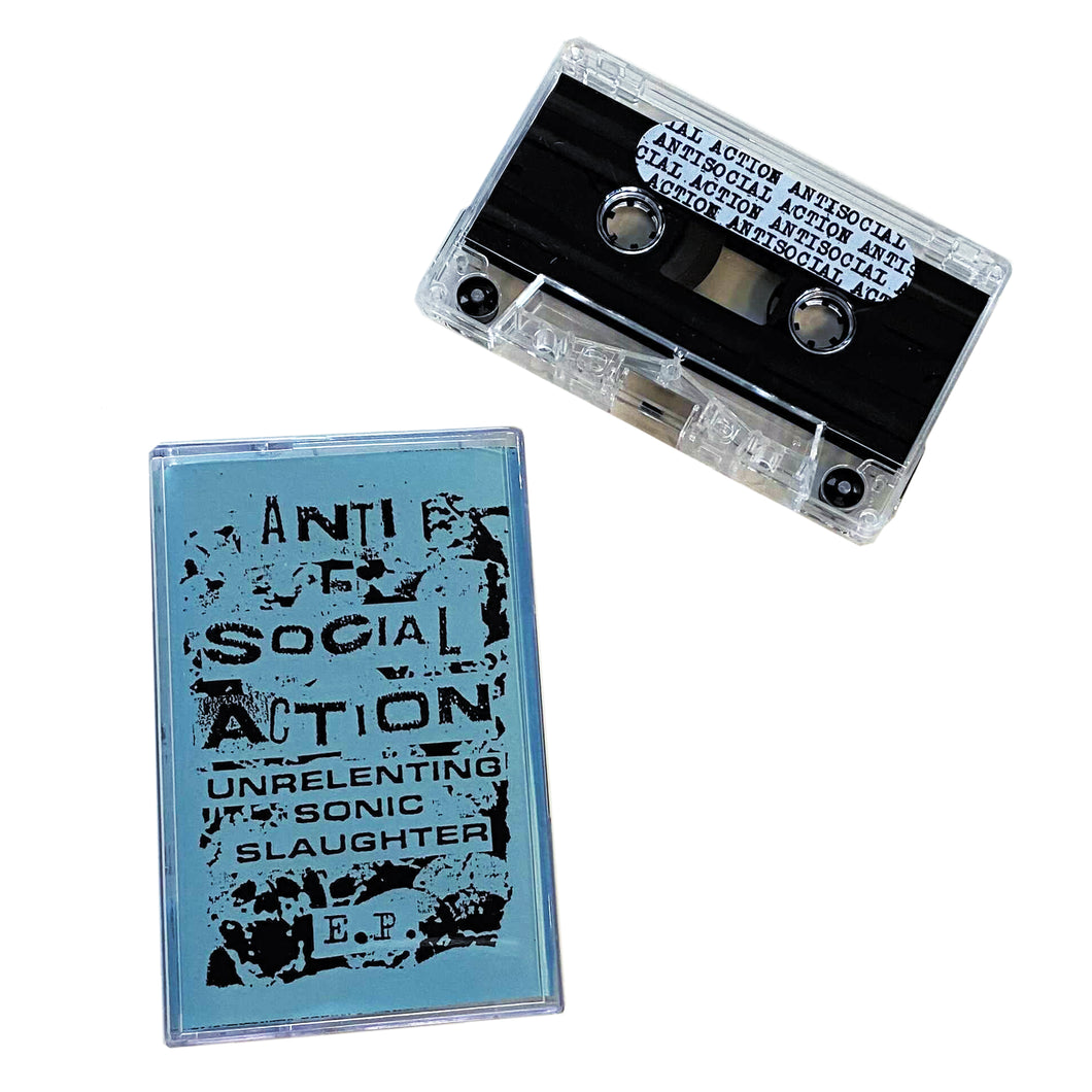Antisocial Action: Unrelenting Sonic Slaughter cassette