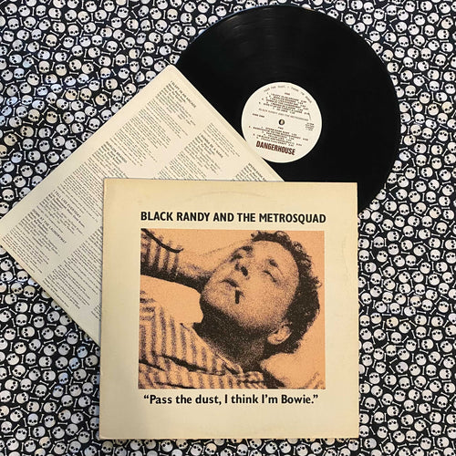 Black Randy And The Metrosquad: Pass The Dust, I Think I'm Bowie 12