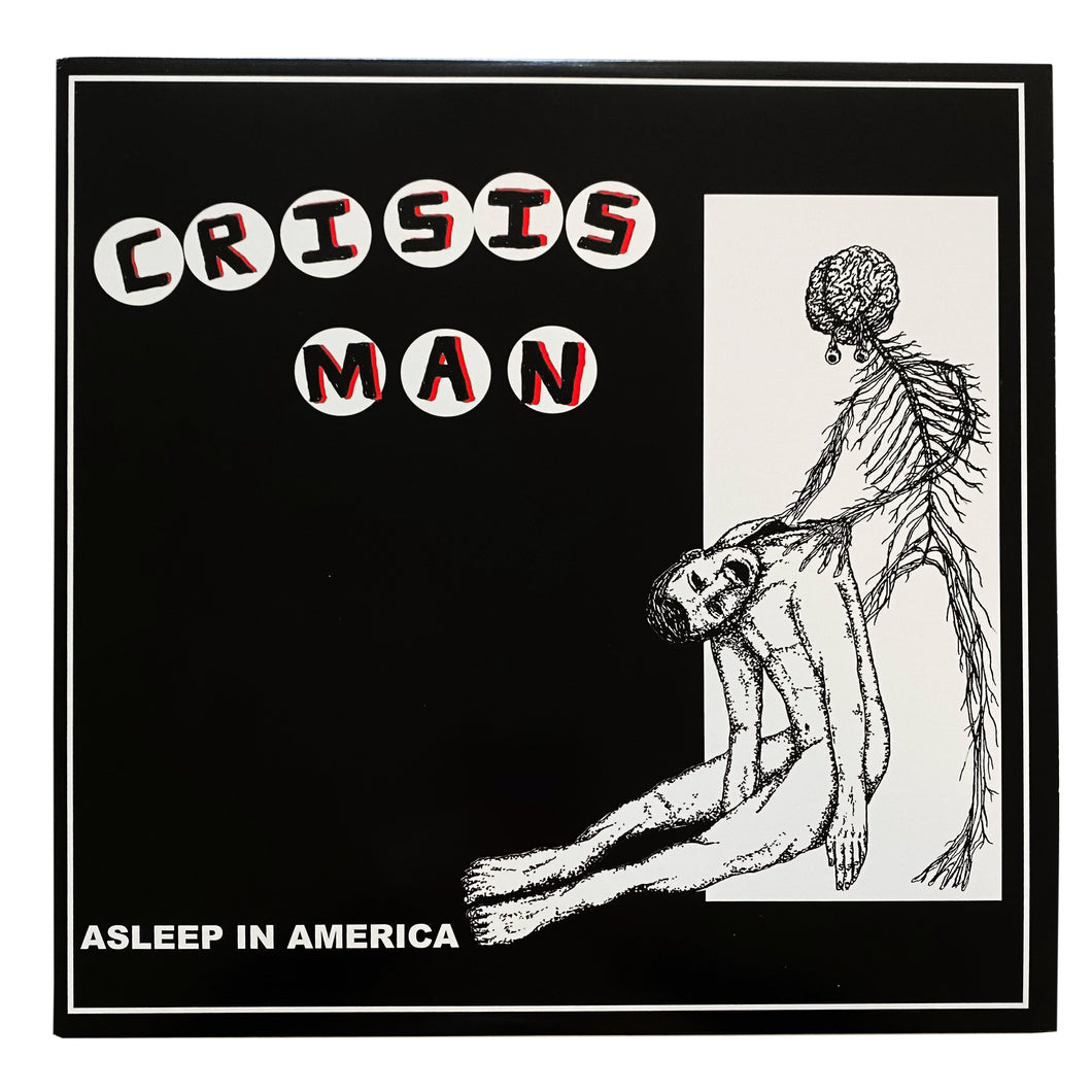 Crisis Man: Asleep In America 12