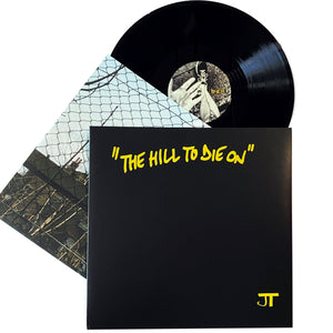 JT: The Hill to Die On 12"