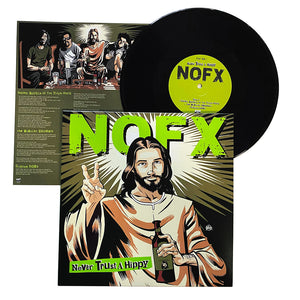 NOFX: Never Trust A Hippy 10"