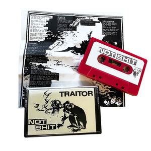Not Shit/Traitor: Split EP cassette