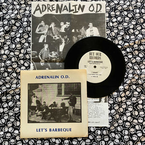 Adrenalin OD: Let's Barbeque 7" (used)