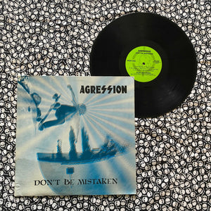 Agression: Don't Be Mistaken 12" (used)