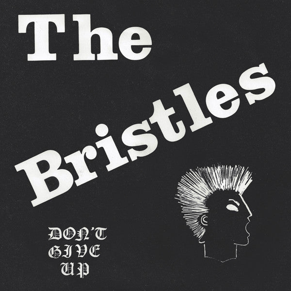 The Bristles: Don't Give Up 7