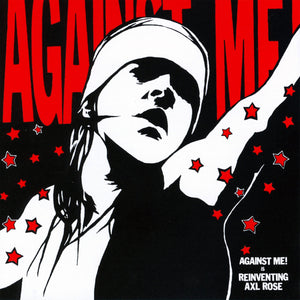 Against Me: Reinventing Axl Rose 12"