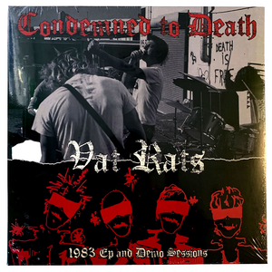 Condemned To Death: 1983 Demo And 7" Session 12"