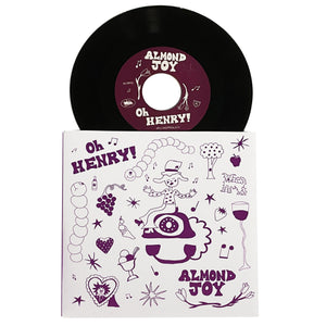 Almond Joy: Oh Henry! 7"