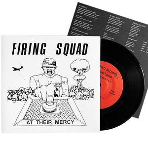 Firing Squad: At Their Mercy 7"