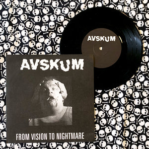 Avskum: From Vision to Nightmare 7" (used)