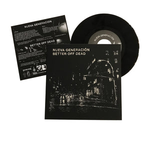 Nueva Generacion / Better Off Dead: Split 7"