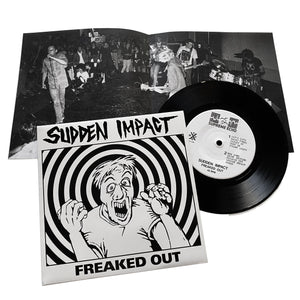 Sudden Impact: Freaked Out 7"
