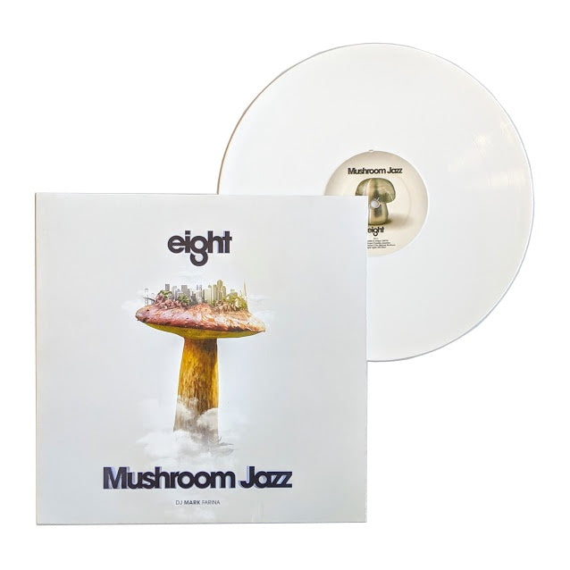 DJ Mark Farina: Mushroom Jazz Eight 12