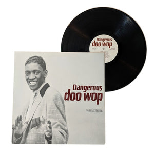 Various Artists: Dangerous Doo Wop Vol. 3 12" (used)