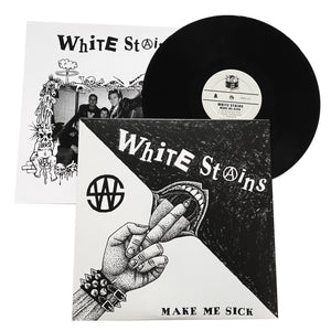 White Stains: Make Me Sick 12"
