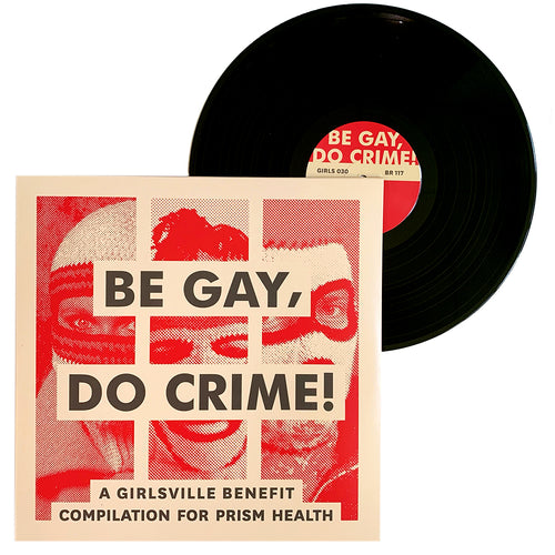 Various: Be Gay Do Crime 12