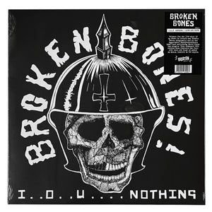 Broken Bones: I O U Nothing 12"