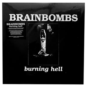 Brainbombs: Burning Hell 12" (new)