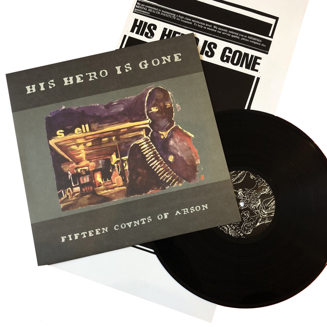 His Hero Is Gone: Fifteen Counts of Arson 12