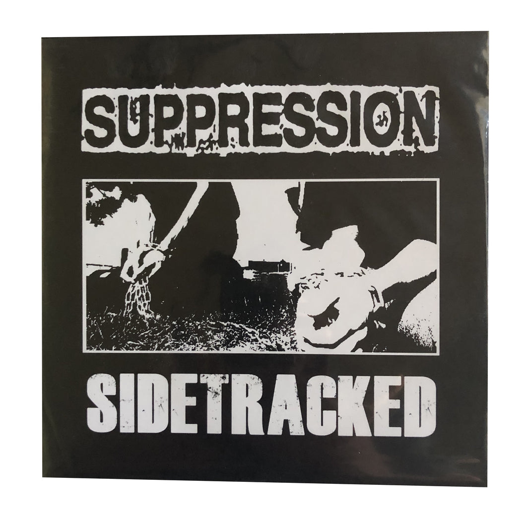 Suppression / Sidetracked: Split 7