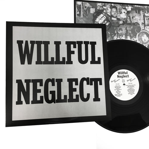 Willful Neglect: S/T + Justice for No One 12