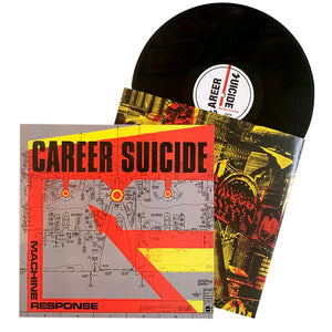 Career Suicide: Machine Response 12" (euro press)
