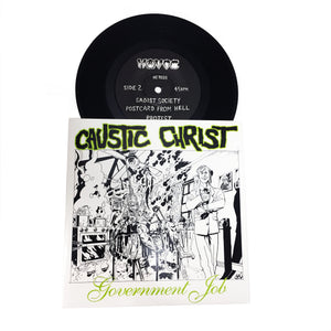 Caustic Christ: Government Job 7" (new)
