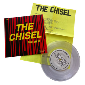 The Chisel: Come See Me / Not the Only One 7"