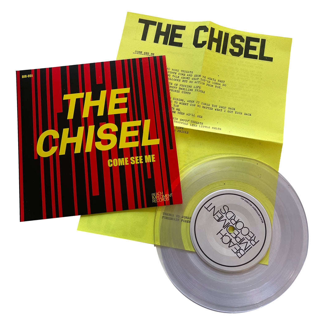 The Chisel: Come See Me / Not the Only One 7