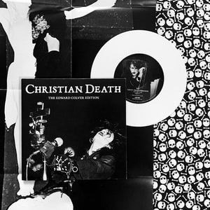 Christian Death: The Edward Colver Edition 7" (used)