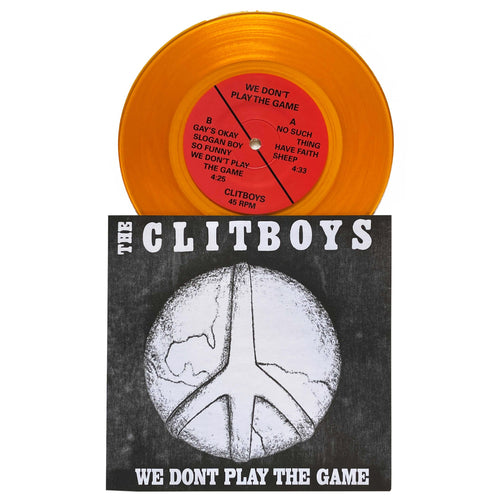 The Clitboys: We Don't Play The Game 7