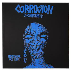 Corrosion of Conformity: Eye For An Eye 12"