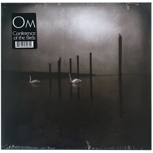 OM: Conference of the Birds 12"