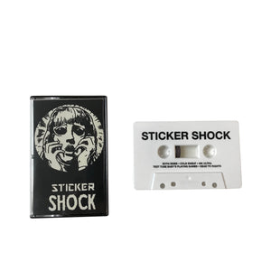 Sticker Shock: Demo cassette