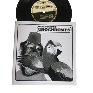 Urochromes: The Beat Sessions 7" (new)