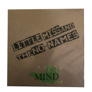 Little Miss and the No-Names: Mind 7"