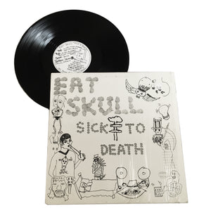Eat Skull: Sick To Death 12" (used)