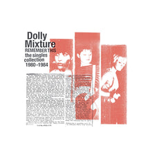 Dolly Mixture: Remember This: The Singles Collection 1980 - 1984 12"