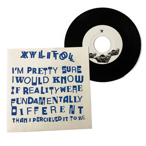 Xylitol: I’m Pretty Sure I Would Know If Reality Were Fundamentally Different Than I Perceived It To Be 7